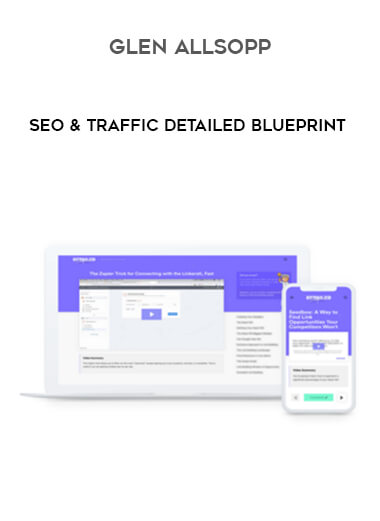Glen Allsopp - SEO & Traffic Detailed Blueprint digital download