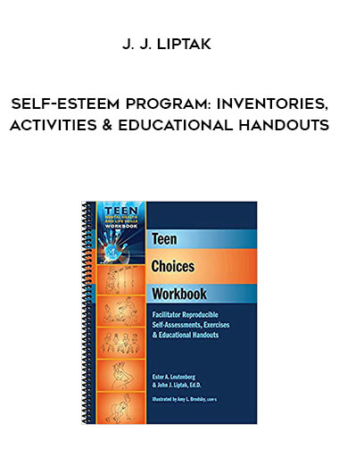J. J. Liptak - Self-esteem Program: Inventories