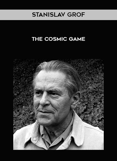 Stanislav Grof - The Cosmic Game digital download