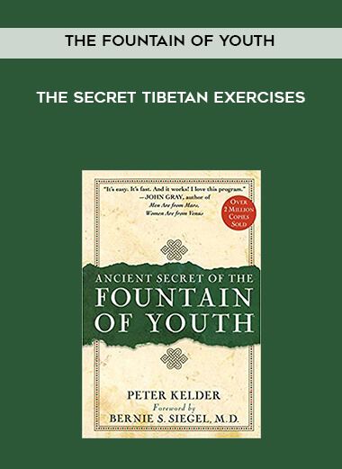 The Fountain of Youth - The Secret Tibetan Exercises digital download