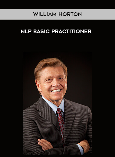 William Horton - NLP BASIC Practitioner digital download