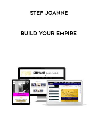 Stef Joanne - Build Your Empire digital download