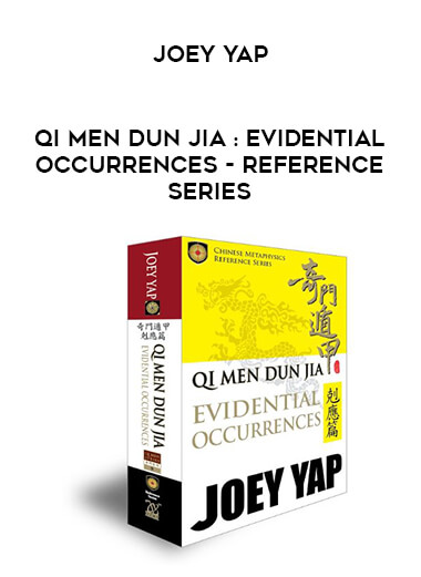 Qi Men Dun Jia : EVIDENTIAL OCCURRENCES - Reference Series (Joey Yap) digital download