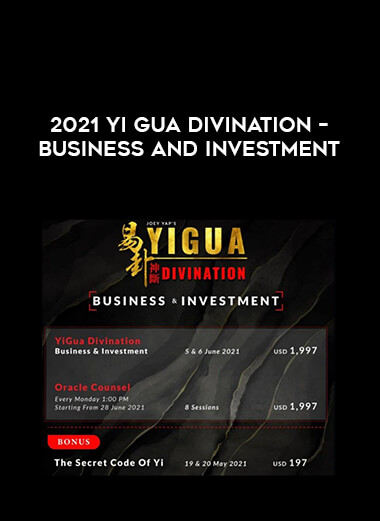 2021 Yi Gua Divination – Business and Investment digital download