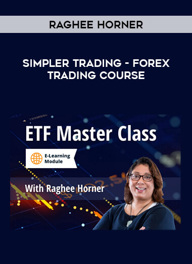 Simpler Trading - Raghee Horner : Forex Trading Course digital download
