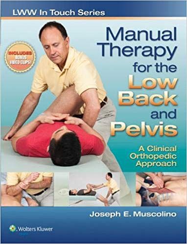 Joseph Muscolino - Manual Therapy for the Low Back and Pelvis: A Clinical Orthopedic Approach (LWW In Touch Series) digital download