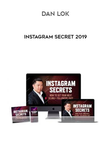 Dan Lok - Instagram Secret 2019 digital download