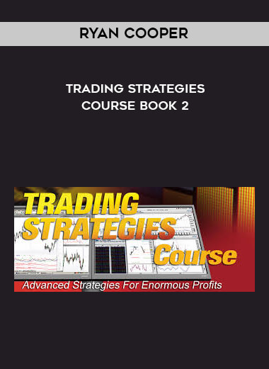 Ryan Cooper - Trading Strategies Course book 2 digital download