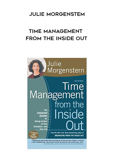 Julie Morgenstem - Time Management From The Inside Out digital download