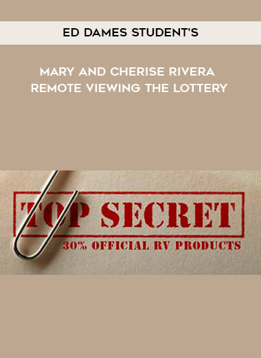 Ed Dames Student's: Mary and Cherise Rivera - Remote Viewing the Lottery digital download