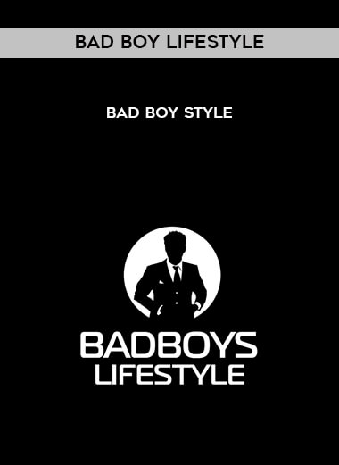 Bad boy Lifestyle - Bad boy Style digital download