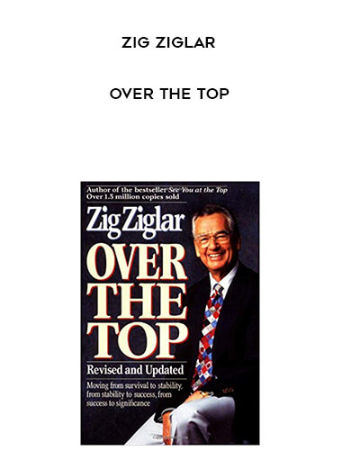 Zig Ziglar - Over The Top digital download