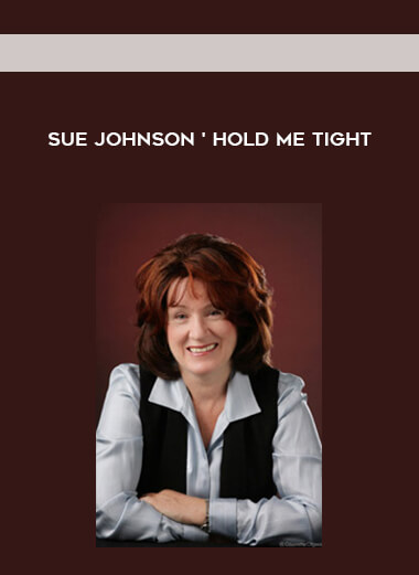 Sue Johnson '- Hold Me Tight digital download