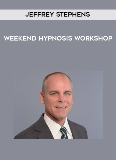 Jeffrey Stephens - Weekend Hypnosis Workshop digital download