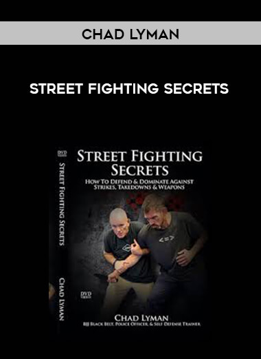 Street Fighting Secrets by Chad Lyman (720p) digital download