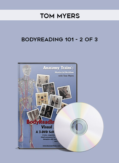 Tom Myers - Bodyreading 101 - 2 of 3 digital download