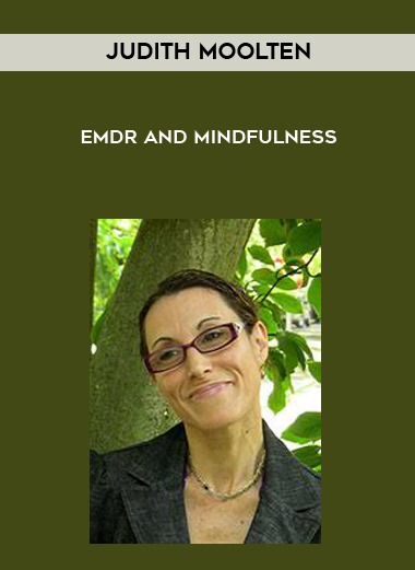 Judith Moolten - EMDR and Mindfulness digital download