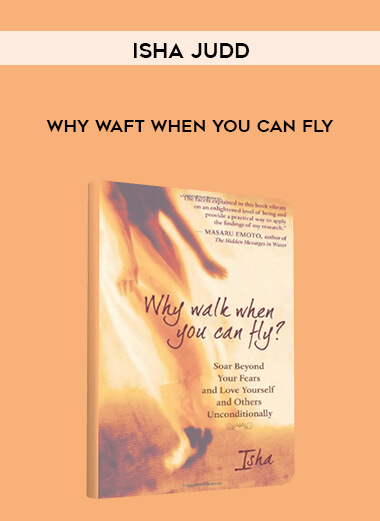 Isha Judd-Why Waft When You Can Fly digital download