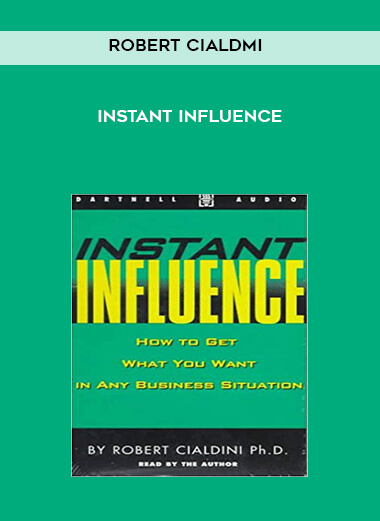 Robert Cialdmi-Instant Influence digital download