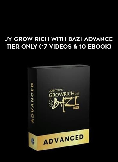 JY Grow Rich With Bazi Advance Tier Only (17 Videos & 10 Ebook) digital download