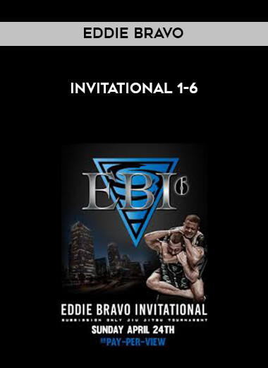 Eddie Bravo Invitational 1-6 digital download