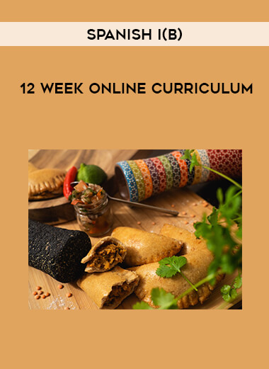 Spanish I(B) - 12 Week Online Curriculum digital download