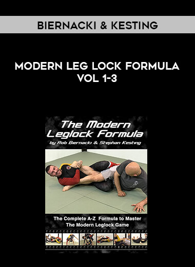 Biernacki & Kesting - Modern Leg Lock Formula Vol 1-3 digital download