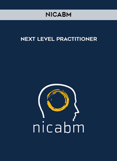 NICABM - Next Level Practitioner digital download