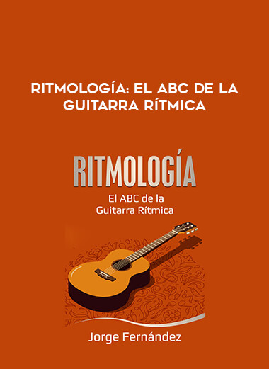 RITMOLOGÍA: El ABC de la Guitarra Rítmica digital download