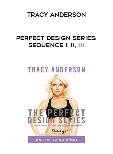 Tracy Anderson - Perfect Design Series: Sequence I