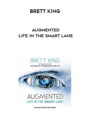 Brett King - Augmented - Life In The Smart Lane digital download