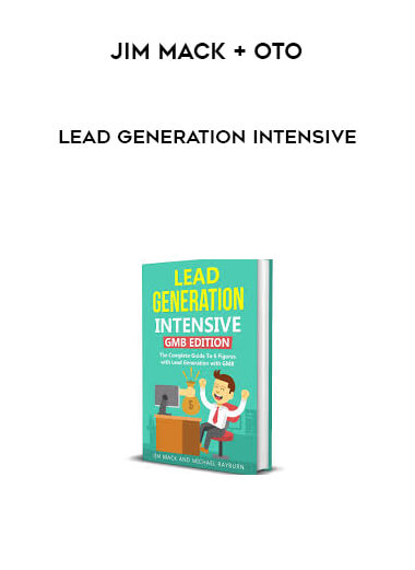 Lead Generation Intensive - Jim Mack + OTO digital download