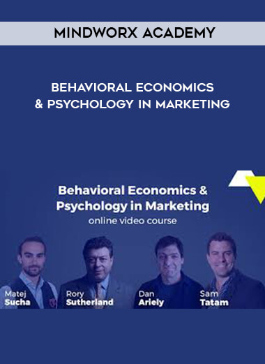 DMCA Mindworx Academy - Behavioral Economics & Psychology in Marketing digital download
