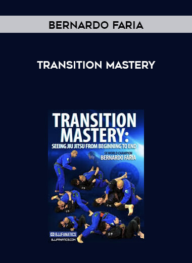 Transition Mastery by Bernardo Faria digital download
