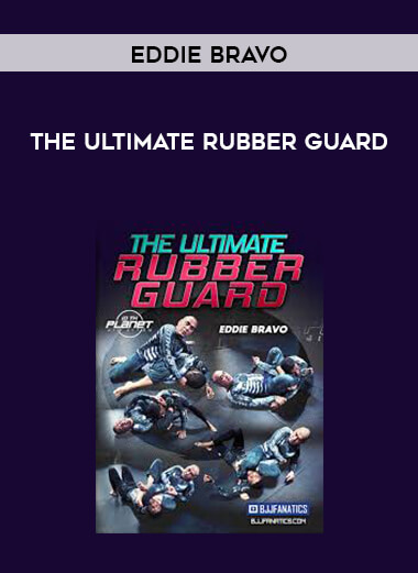Eddie Bravo - The Ultimate Rubber Guard (1080p) digital download