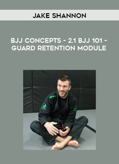 Rob Biernacki - BJJ Concepts - 2.1 BJJ 101 - Guard Retention Module 1080p digital download