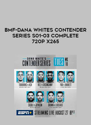BMF-Dana Whites Contender Series S01-03 Complete 720p x265 digital download