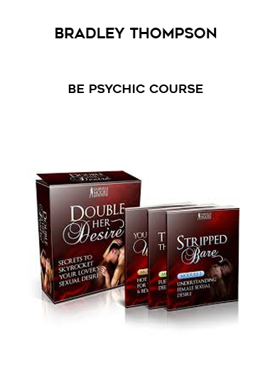 Bradley Thompson - Be psychic course digital download