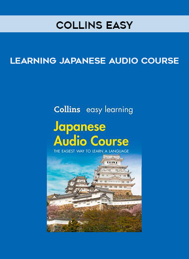 Collins Easy - Learning Japanese Audio Course digital download