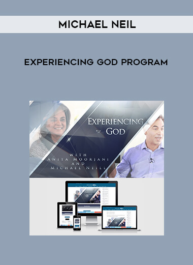 Michael Neil - Experiencing God Program digital download