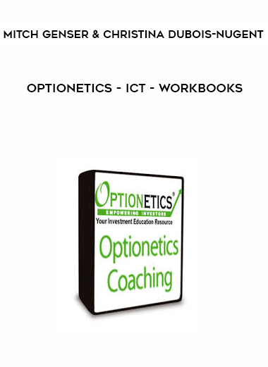 Christina DuBois-Nugent & Mitch Genser - Optionetics - ICT Orientation digital download