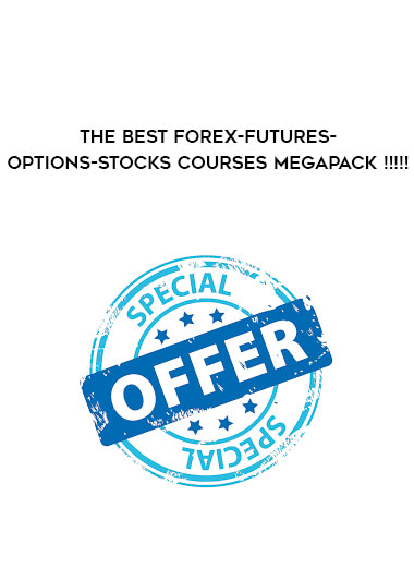 The Best Forex-Futures-Options-Stocks Courses Megapack !!!!! digital download