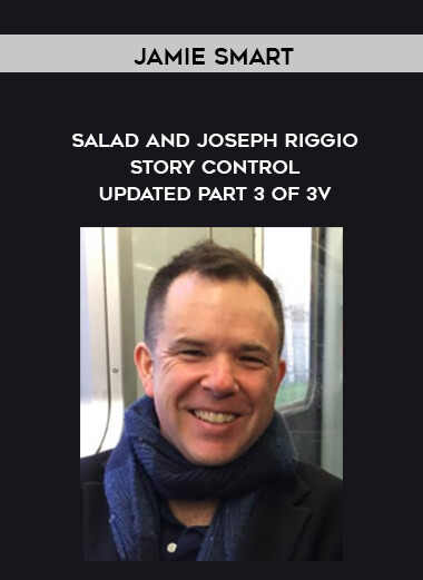 Jamie Smart - Salad and Joseph Riggio - Story Control - Updated Part 3 of 3 digital download