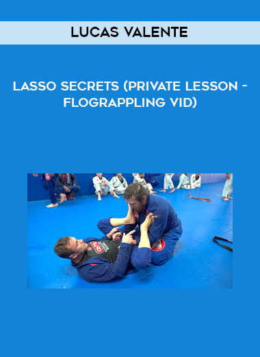 Lucas Valente - Lasso Secrets (Private Lesson - Flograppling Vid) digital download