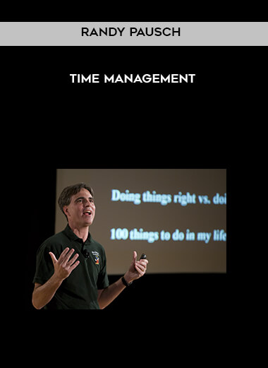 Randy Pausch - Time Management digital download