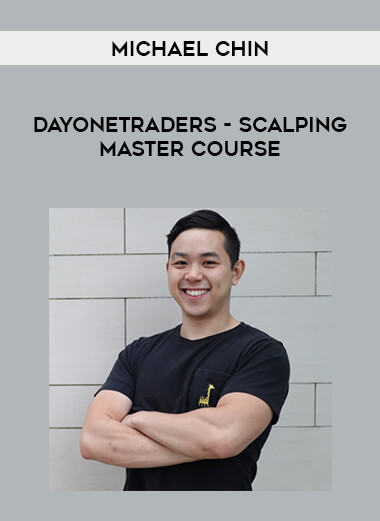 Dayonetraders - Scalping Master Course by Michael Chin digital download