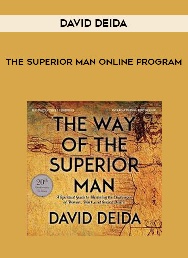 David Deida - The Superior Man Online Program digital download