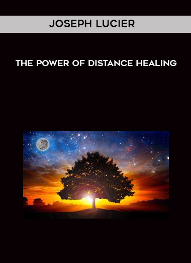 Joseph Lucier - The Power Of Distance Healing digital download