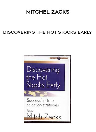 Mitchel Zacks - Discovering the Hot Stocks Early digital download