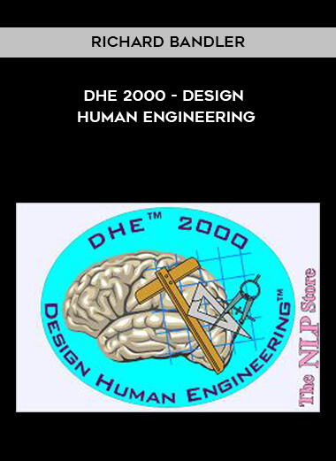 Richard Bandler - DHE 2000 - Design Human Engineering digital download